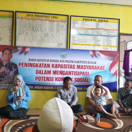 PENINGKATAN KAPASITAS MASYARAKAT DALAM RANGKA ANTISIPASI POTENSI KONFLIK DI DESA JINGAH HABANG ILIR